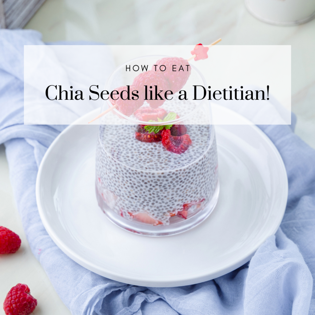 how to eat chia seeds like a dietitian image of chia seed pudding