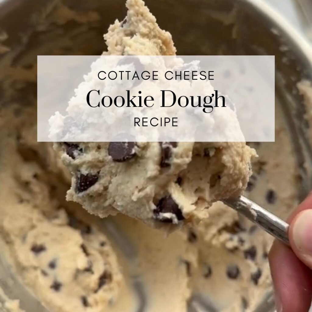 Viral Cottage Cheese Cookie Dough Recipe