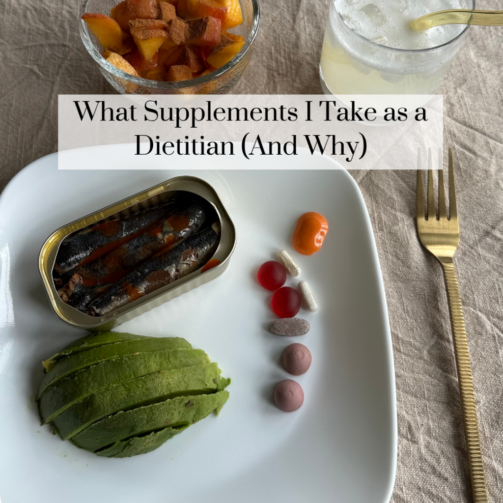 what supplements I take as a dietitian